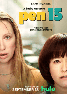 Hulu Original series Pen15